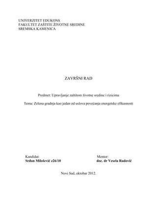 Zelena gradnja kao jedan od uslova povećanja energetske efikasnosti