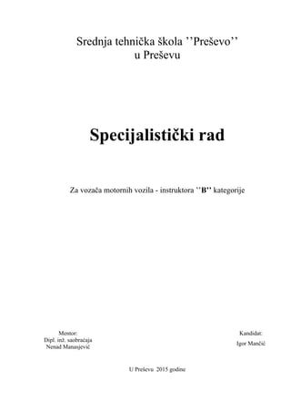 Specijalisticki rad – Za vozača motornih vozila – instruktora ’’B’’ kategorije