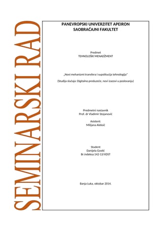 Novi mehanizmi transfera i supstitucija tehnologija