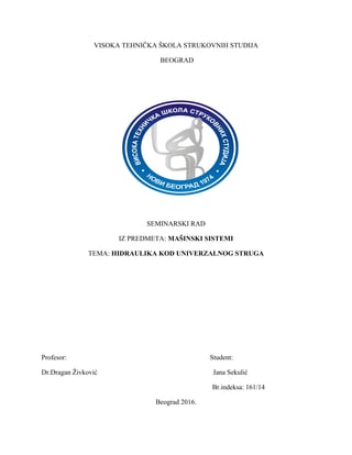 Hidraulika kod univerzalnog struga