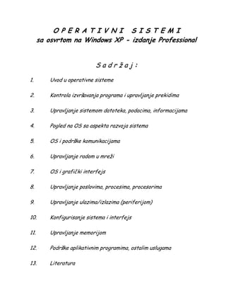 Operativni sistemi s osvrtom na Windovs XP
