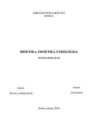 Bioetika, ekoetika