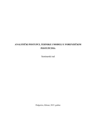 Analiticki postupci, modeli i tehnike u forenzickim postupcima