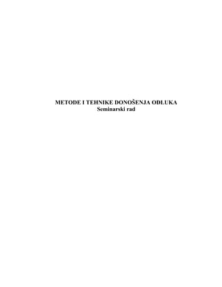 Metode i tehnike donošenja odluka