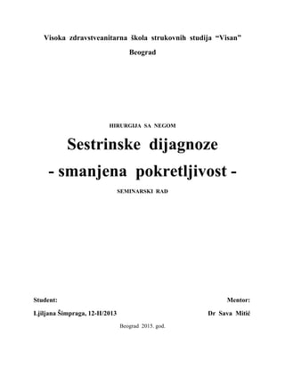 Sestrinska dijagnoza – smanjena pokretljivost