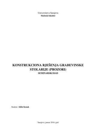 Konstrukciona rešenja građevinske stolarije – Prozori