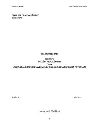 Usluzni marketing i satisfakcija potrosaca