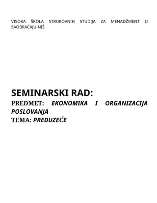 Preduzeće: obeležja, ciljevi, veličina i poslovna politika