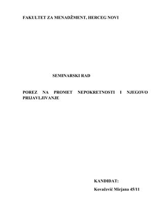 Porez na promet nepokretnosti i njegovo prijavljivanje