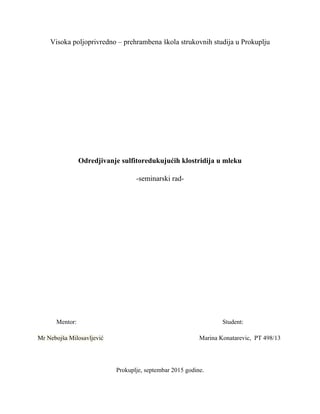 Odredjivanje sulfitoredukujućih klostridija u mleku