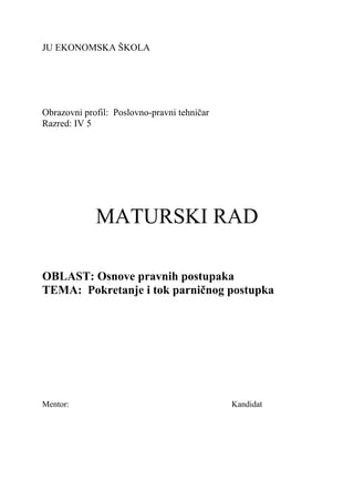 Pokretanje i tok parničnog postupka