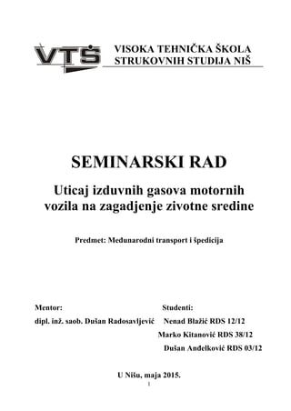 Uticaj izduvnih gasova motornih vozila na zagadjenje zivotne sredine