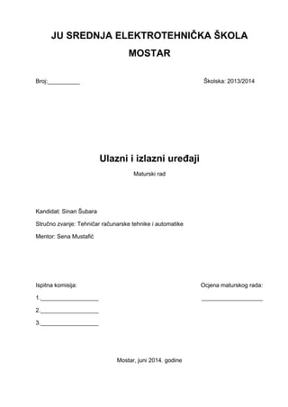 Ulazni i izlazni uređaji