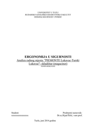 Analiza radnog mjesta: ”PIEMONTE Lukavac-Turski Lukavac”- skladištar (magaciner)