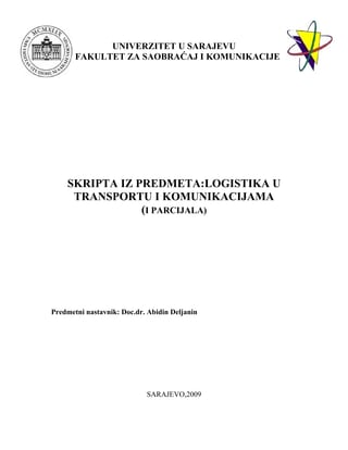 Logistika u transportu i komunikacijama (I parcijala