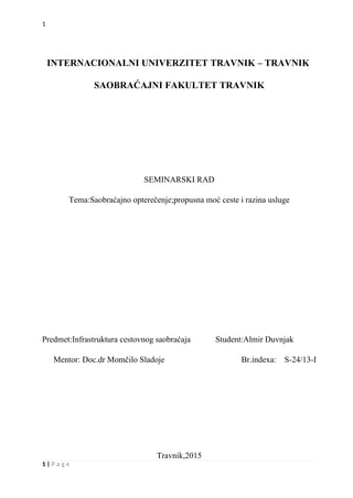 Saobraćajno opterečenje – Propusna moć ceste i razina usluge