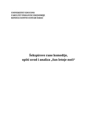 Šekspirove rane komedije, opšti uvod i analiza „San letnje noći“