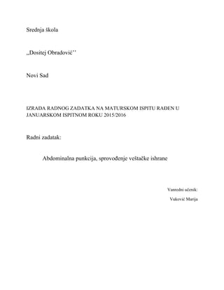 Abdominalna punkcija ,vestacka ishrana bolesnika