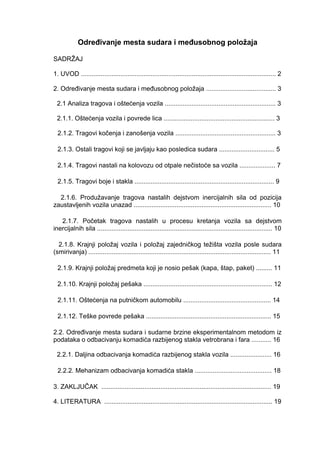 Određivanja mesta sudara i međusobnog položaja