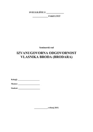 Izvanugovorna odgovornost vlasnika broda (brodara)