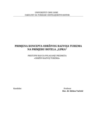Primena koncepta održivog razvoja turizma na primeru hotela “Lipka”