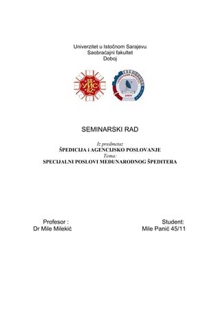 Specijalni poslovi međunarodnog špeditera