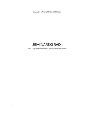 Uloga medicinske sestre u prevenciji naslednih bolesti