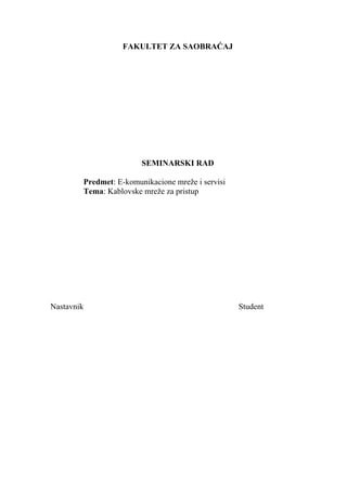 Kablovske mreze za pristup