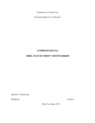 Lice, telo i govor u interakciji