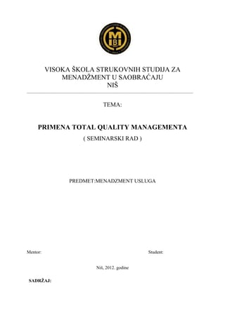 Primena total quality managementa