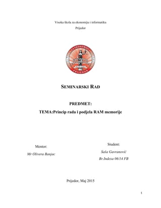 Princip rada i podjela RAM memorija