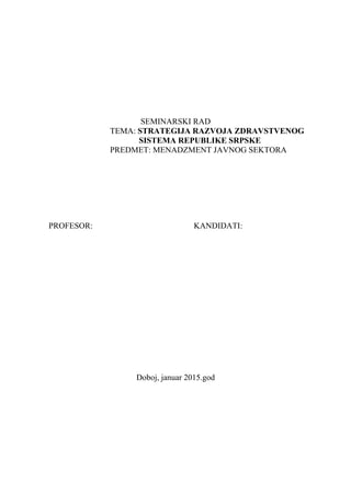 Strategija razvoja zdravstvenog sistema u Srpskoj