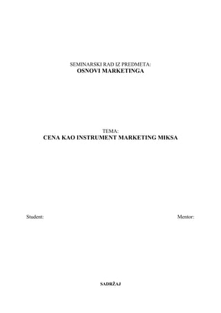 Cena kao instrument marketing miksa