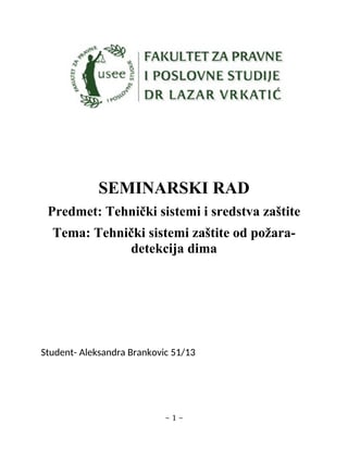 Tehnicki sistemi zastite od pozara-detekcija dima