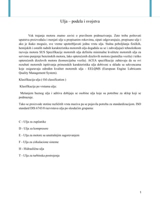 Antifiriz , Ulja – podela i svojstva i mazivo