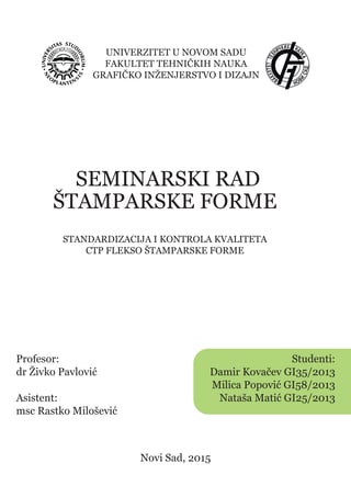 Standardizacija i kontrola kvaliteta ctp flekso štamparske forme