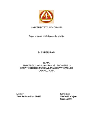 Strategijsko planiranje i promene u strategijskom upravljanju savremenih organizacija