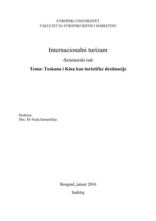 Internacionalni turizam-Toskana i Kina kao turisticke destinacije