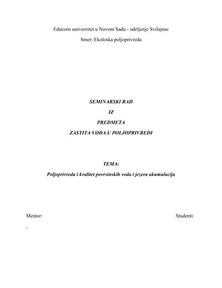 Poljoprivreda i kvalitet povrsinskih voda i jezera akumulacija