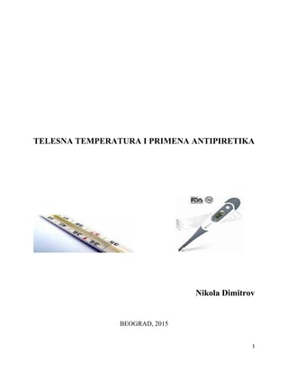 Telesna temperatura i primena antipiretika