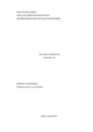 Um, tijelo i društvo