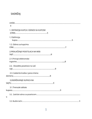Strategija privlačenja, zadržavanja i praćenja kupaca