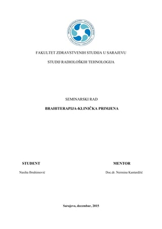 Brahiterapija-klinička primjena