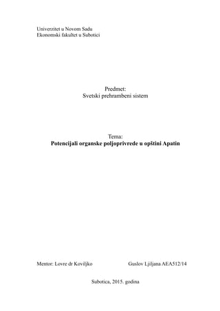 Potencijali organske poljoprivrede u opštini Apatin