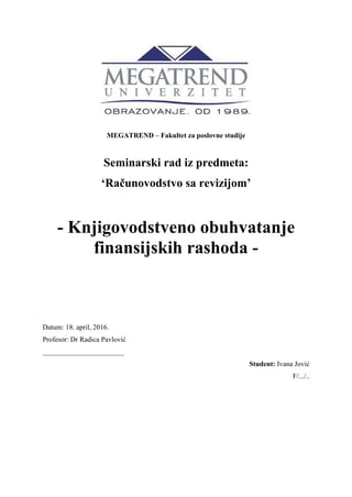 Knjigovodstveno obuhvatanje finansijskih rashoda