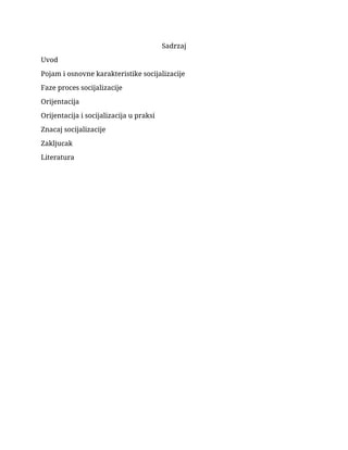 Socijalizacija i orijentacija