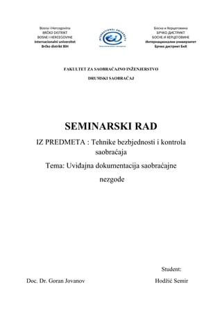 Uvidjajna dokumentacija saobracajnih nezgoda