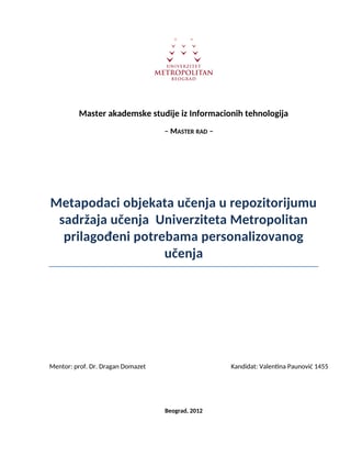 Metapodaci objekata učenja u repozitorijumu sadržaja učenja  Univerziteta Metropolitan prilagođeni potrebama personalizovanog učenja
