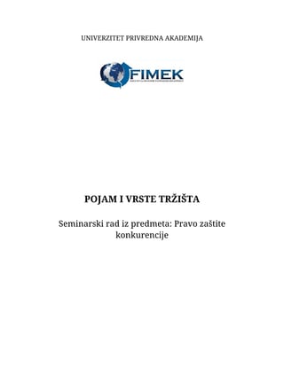 Pojam i vrste tržišta