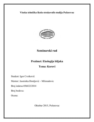 Korovi: uticaj i metode suzbijanja